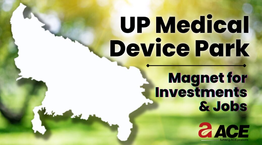 UP medical device park