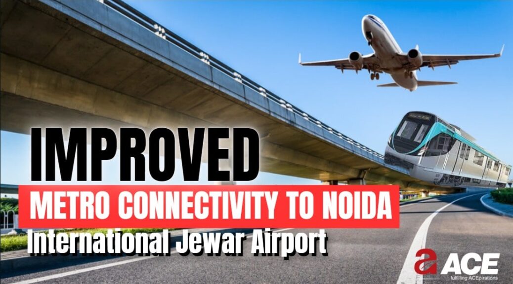 Jewar airport connectivity